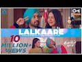 Diljit Dosanjh: Lalkaare | Honsla Rakh | Shehnaaz Gill | Sonam Bajwa | Avvy Sra | Happy Raikoti