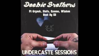 UCS Audio - Ep.5 - Doobie Brothers ft. Grynch, Stefo, Esseno, Wizdom