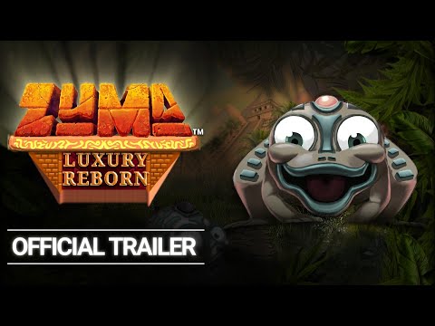 Zuma Luxury Reborn - Official Trailer [HD]
