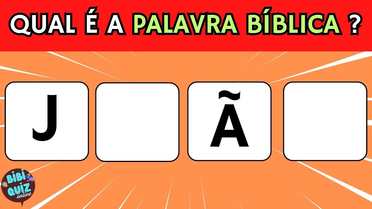 QUAL É A PALAVRA BÍBLICA? | QUIZ BÍBLICO COM LETRAS FALTANDO