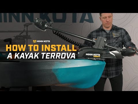 Kayak Terrova Trolling Motor Installation Overview | Minn Kota