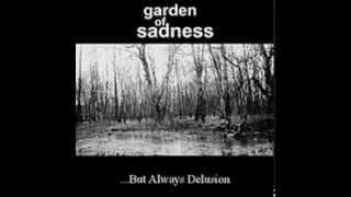 Garden of Sadness - Unadapted to Reality