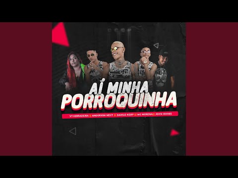 Aí Minha Porroquinha