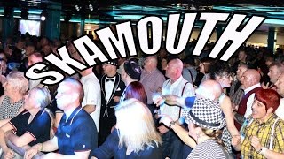 SKAMOUTH 2016 APRIL - PROMO (Were you there?)