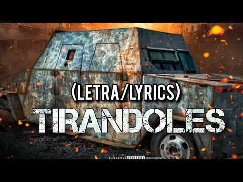 TIRANDOLES (LETRA/LYRICS) YAHIR SALDIVAR