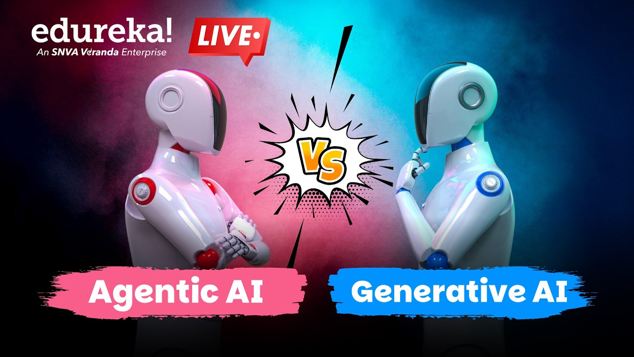 Agentic AI vs Generative AI | The Next Evolution of AI: Agentic vs Generative | Edureka Live