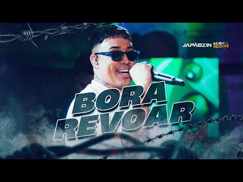 BORA REVOAR - Japãozin (Brabo dos Paredões 2.0)