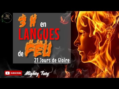 3H Prière en Langues avec Mighty Taty | 1/21 Jours de Gloire (3iem Edition)