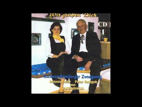 "Wir grüßen Dich oh Heimat Land" gesungen vom Gschwandtnerberger Zwoagsong