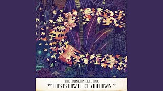 This Is How I Let You Down