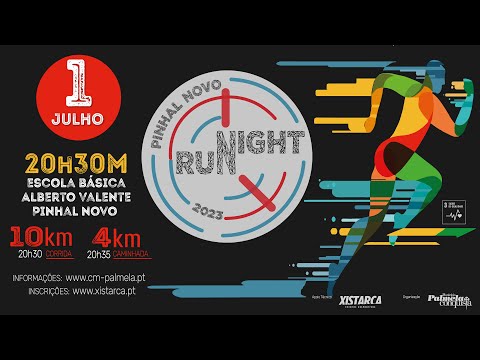 Vídeo promocional da edição de 2023 da prova desportiva Pinhal Novo Night Run