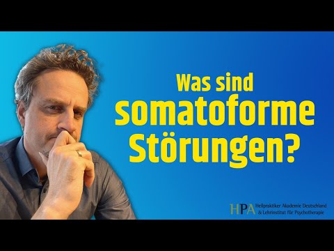 Was sind somatoforme Störungen?