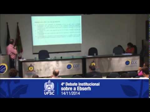 4º Debate EBSERH: CED, CFH e CCE - 14/11/2014