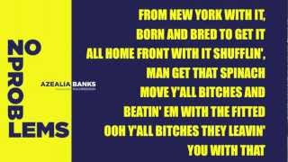 Azealia Banks - No Problems (Angel Haze Diss) Lyrics