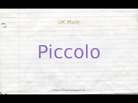 How to pronounce piccolo