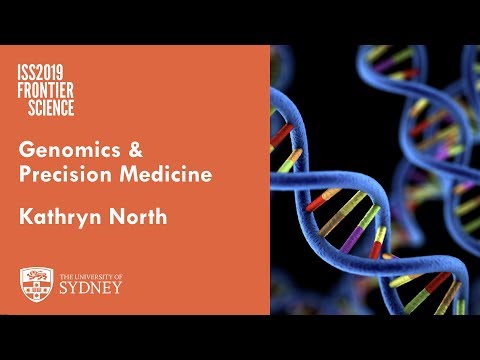 Genomics & Precision Medicine — Prof. Kathryn North