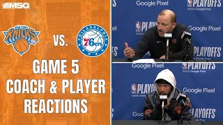 Knicks v 76ers Game 5 Postgame Coach And Player Reaction | New York Knicks