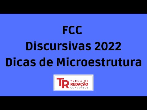 Redação FCC: dicas de Microestrutura