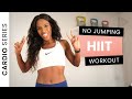 NO JUMPING HIIT WORKOUT - NO EQUIPMENT - CARDIO SERIES