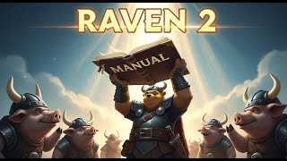 RAVEN 2 — МАНУАЛ: ГАРАНТИРОВАННЫЙ БУСТ БОЕВОЙ МОЩИ | Как прокачать персонажа в MMORPG