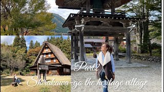 Part2  Exploring Shirakawa-go