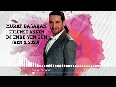 Dj Emre Yenigün ft. Murat Başaran - Gülümse Annem [Remix 2020]