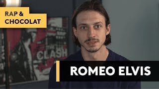 ROMEO ELVIS - Rap et chocolat