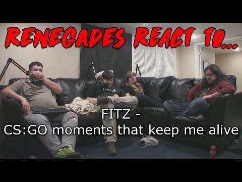 Renegades React to... FITZ - CS:GO moments that keep me alive