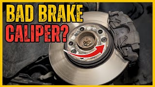 SYMPTOMS OF A BAD BRAKE CALIPER