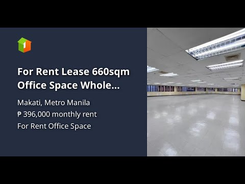 For Rent Lease 660sqm Office Space Whole Floor Makati City