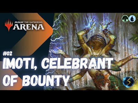 It's Showtime: Imoti, Celebrant of Bounty 🌲💧 #02 - MTG Arena - Historic Brawl
