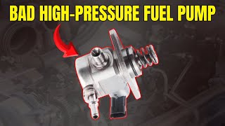Bad High-Pressure Fuel Pump Symptoms ||