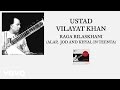 Ustad Vilayat Khan - Raga Bilaskhani (Alap, Jod and Khyal in Teenta (Pseudo Video))