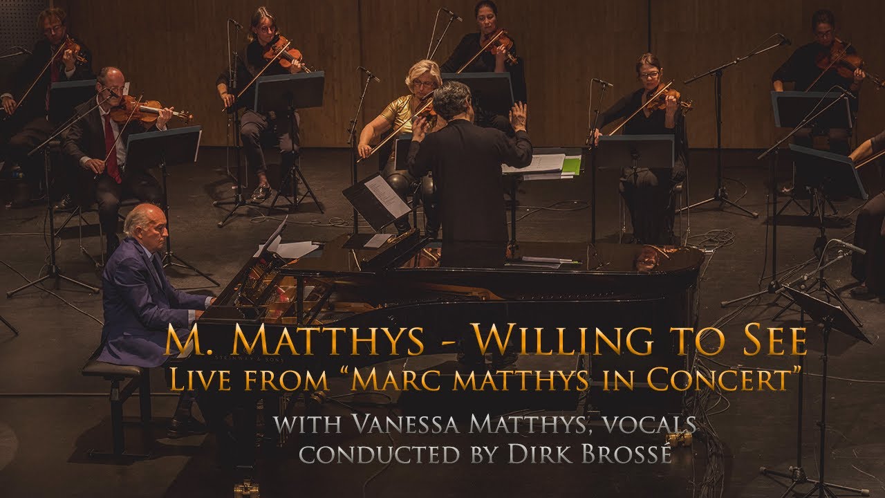 Willing to See, live from Marc Matthys in Concert Livestream with Vanessa Matthys, jazz trio and string orchestra