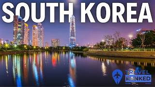 South Korea Travel Guide | Best Places to Visit and Things to do in 2026