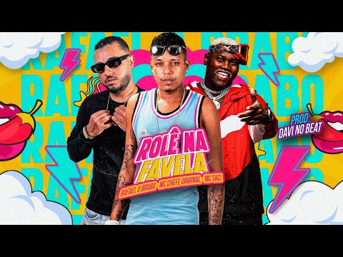 🔵ROLÊ NA FAVELA - RAFAEL O BRABO, MC CHEFE ORIGINAL E MC SACI - REMIX BREGA FUNK
