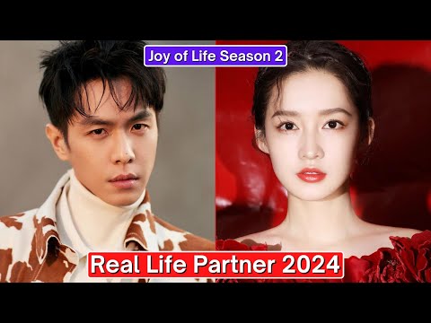 Zhang Ruoyun And Li Qin (Joy of Life Season 2) Real Life Partner 2024