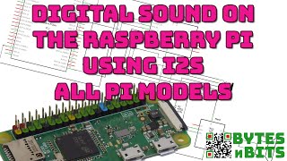 How to Add I2S Sound To The Raspberry Pi - High Quality Digital Sound Output