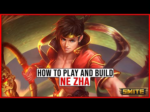 The BASICS on How to Play and Build NE ZHA in Smite!
