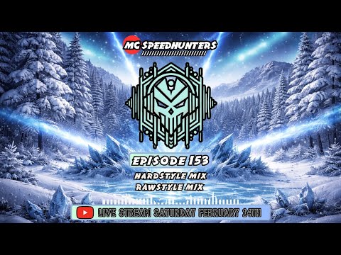 MC SPEEDHUNTERS | HARDSTYLE MIX| EPISODE 153 | #hardstyle #rawstyle #DJ #Livestream