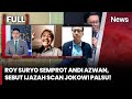 Ijazah Asli Jokowi Dibilang Editan Roy Suryo Andi Azwan Adu Mulut INews Room 22 11