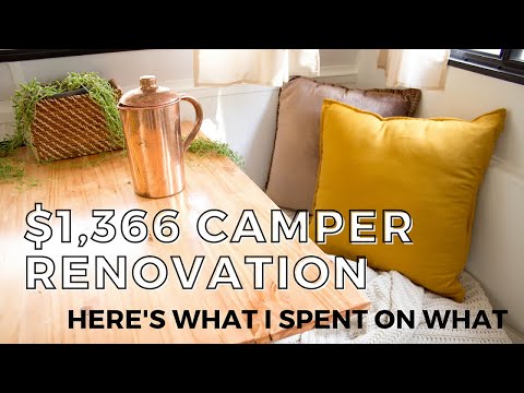 Camper Renovation COSTS - it doesn't have to be expensive!