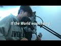 If The World Was Ending Cover Peter Cheon