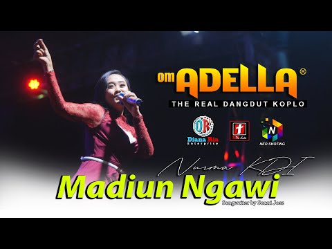 MADIUN NGAWI // Nurma KDI // OM.ADELLA // SMS Pro Audio // DIANA RIA Enterprise //GREBEG BESAR DEMAK