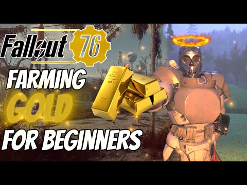 FASTEST Way to earn GOLD BULLION for BEGINNERS 2025 | FALLOUT 76