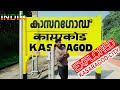 I Explored Kasaragod  - City of Kerala || INDIA 🇮🇳