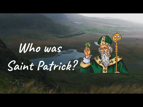 Who was Saint Patrick?