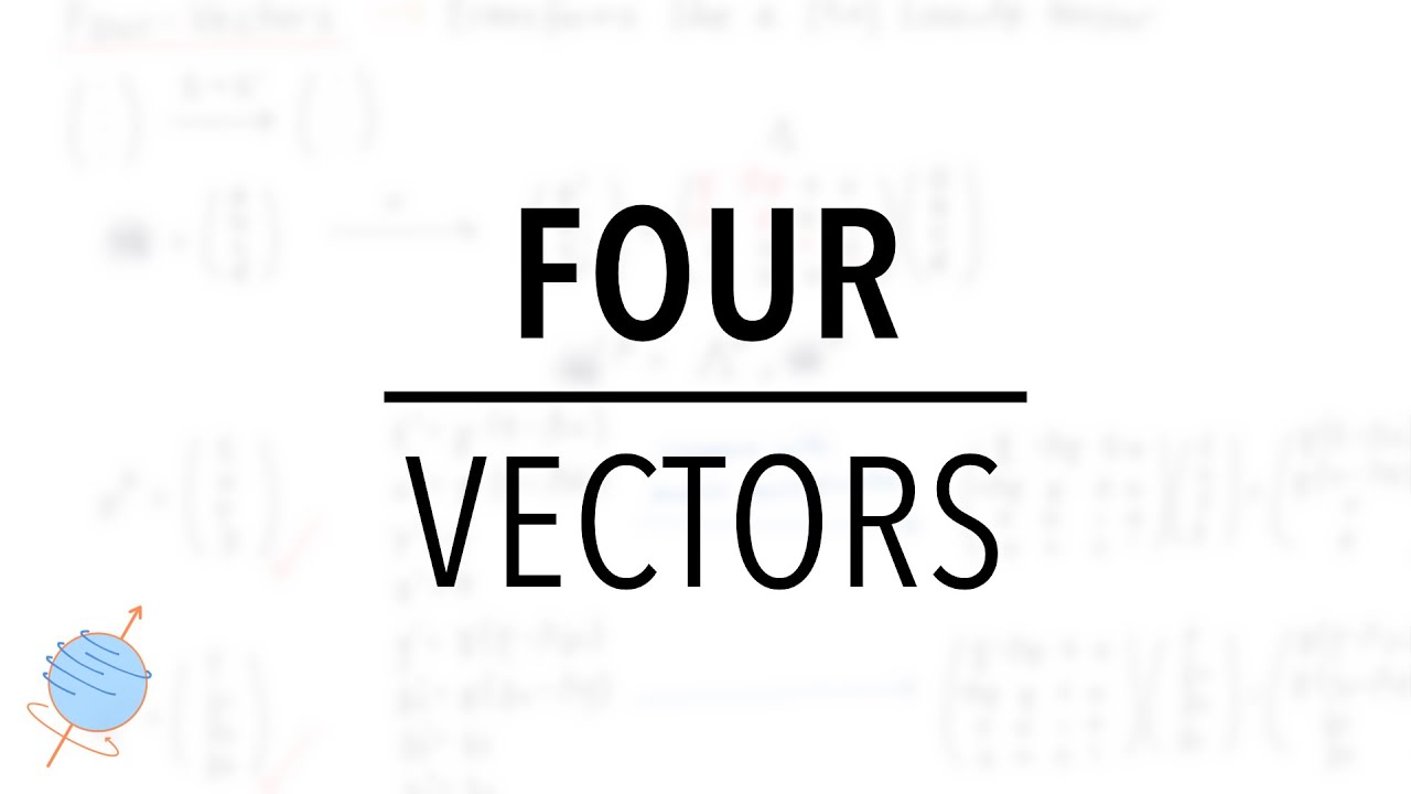 What is a Four-Vector? Is a Spinor a Four-Vector? | Special Relativity