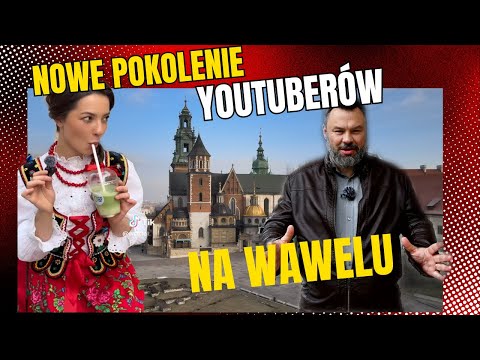 Nowe pokolenie Youtuberów na wawelu.