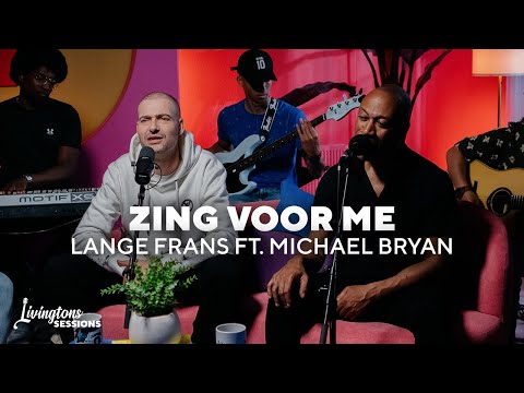 Zing voor me (Lange Frans & Thé Lau cover) I Lange Frans ft. Michael Bryan LIVE